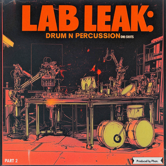Lab Leak: Drum n Percussion One Shots - Part 2